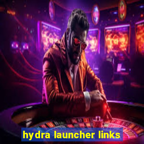 hydra launcher links